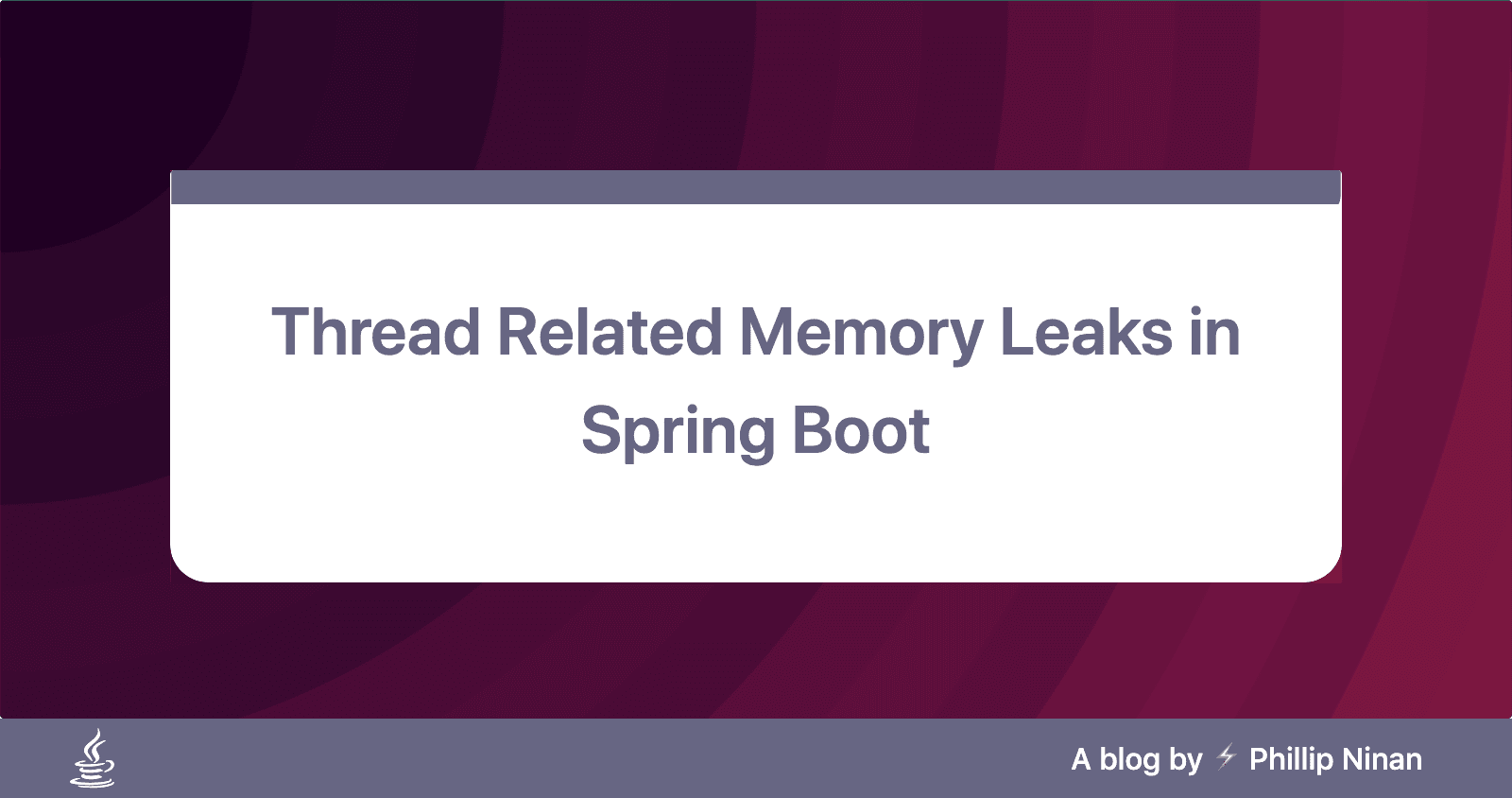 Thread Related Memory Leaks in Spring Boot