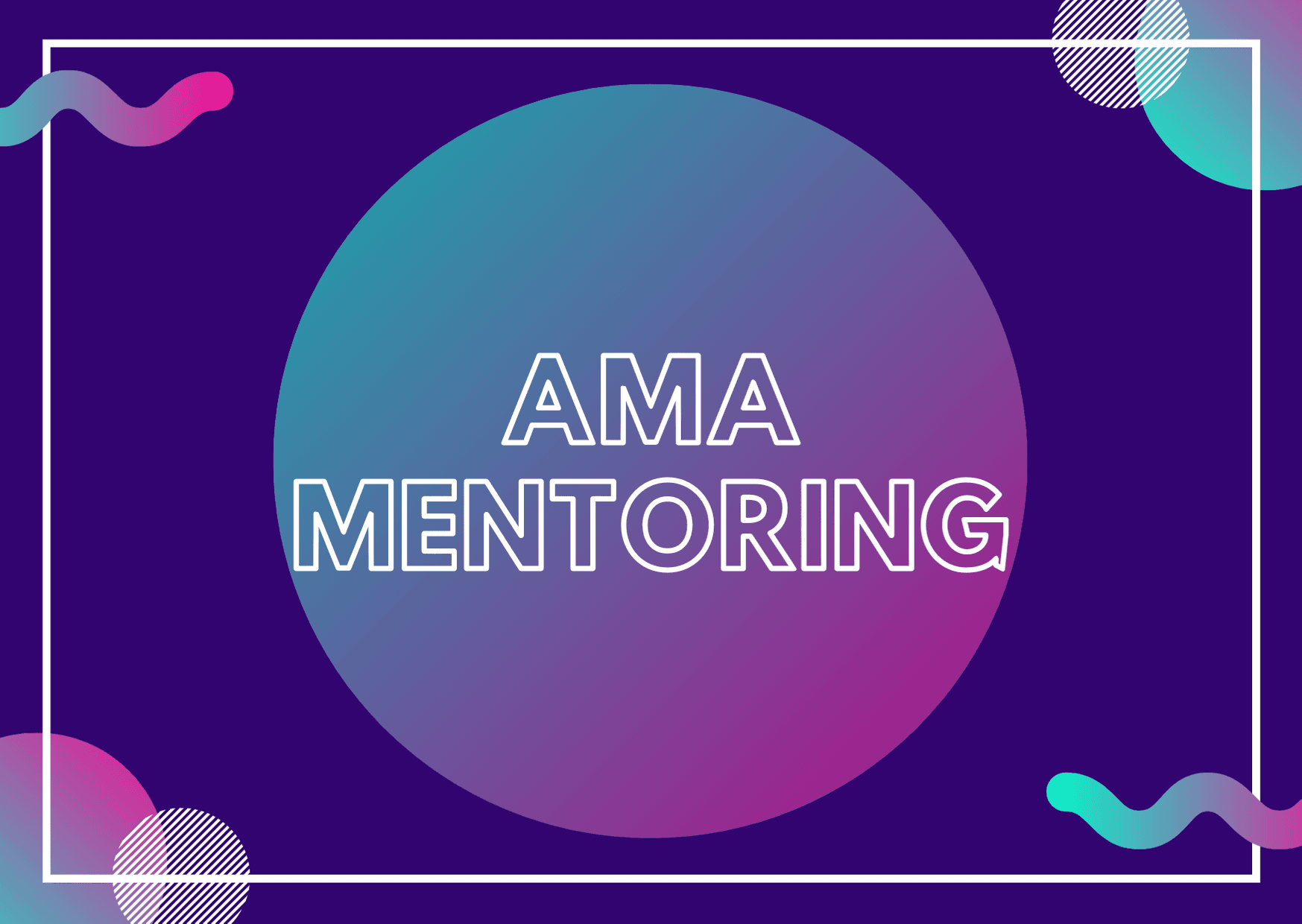 AMA Mentoring